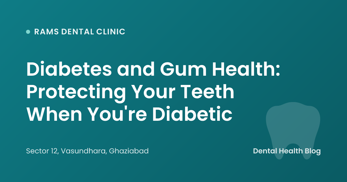 Diabetes and Gum Health: Protecting Your Teeth When You're Diabetic