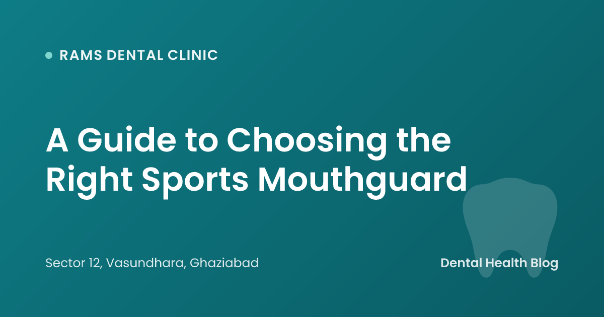 A Guide to Choosing the Right Sports Mouthguard